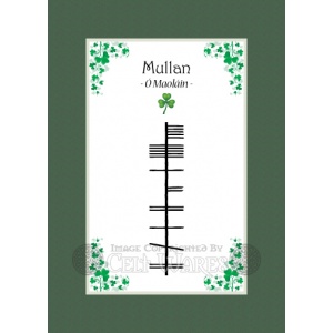 Mullan - Ogham Last Name